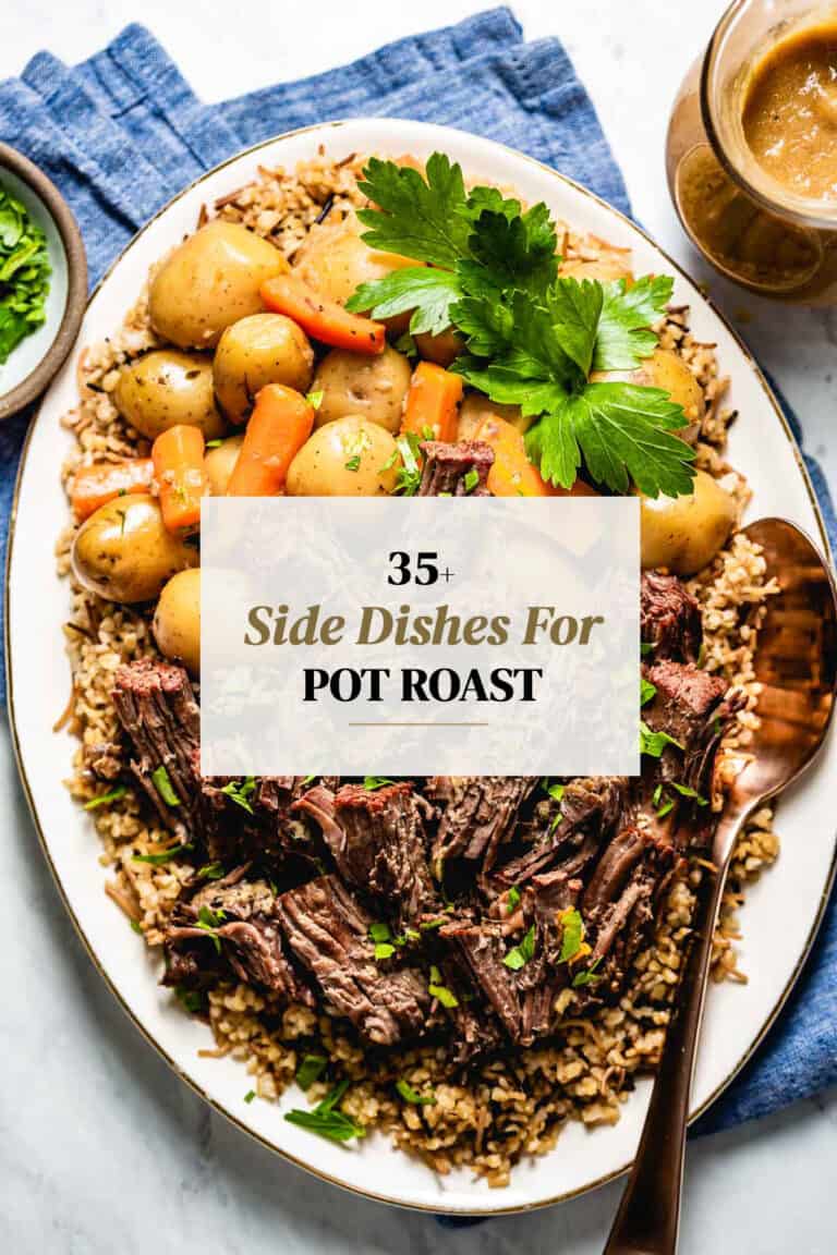 What To Serve With Pot Roast Foolproof Living