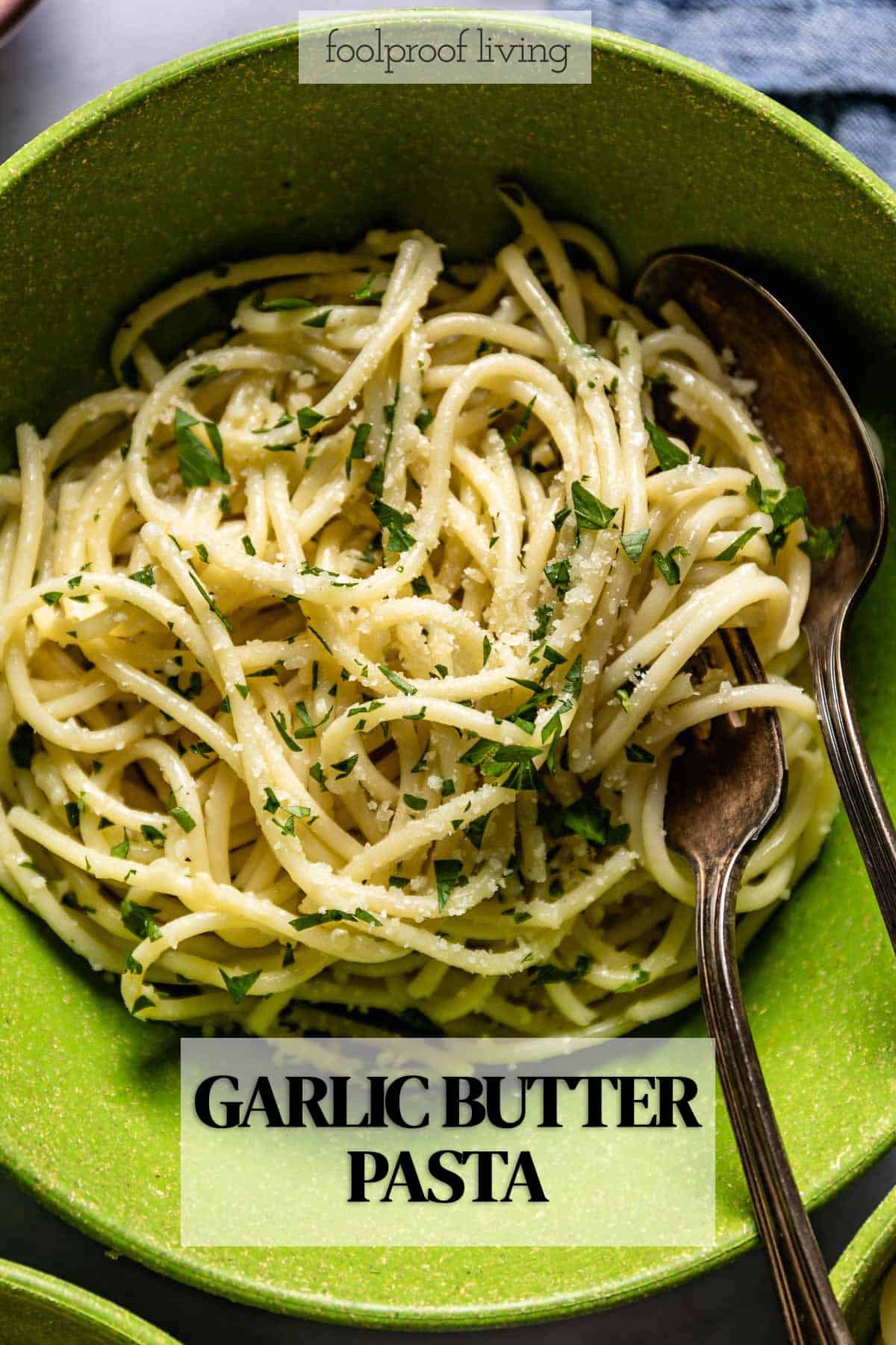Garlic Butter Pasta Recipe Quick Easy Foolproof Living