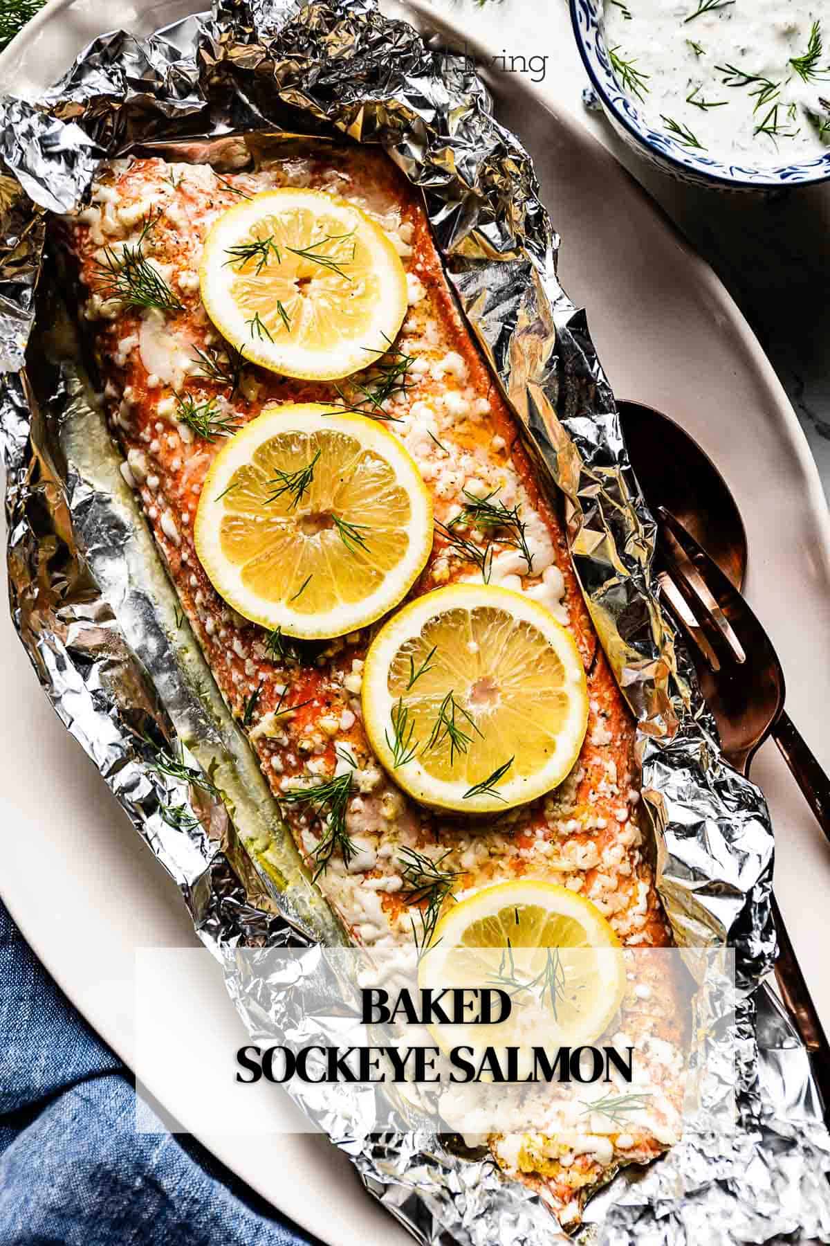 Baked Sockeye Salmon Recipe - Foolproof Living