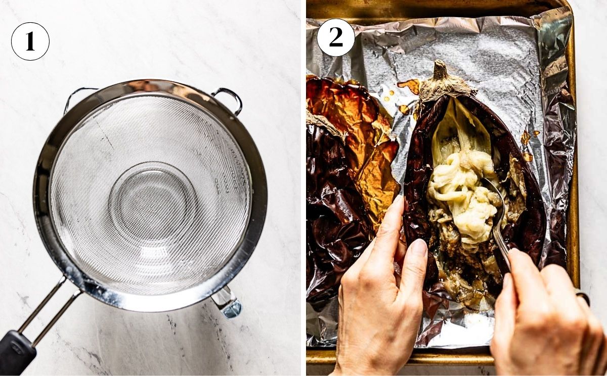 A fine mesh strainer set over a bowl, and the soft roasted flesh being scooped from a charred eggplant.