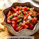 Salsa recipe with cherry tomatoes in a bowl with text on the image.