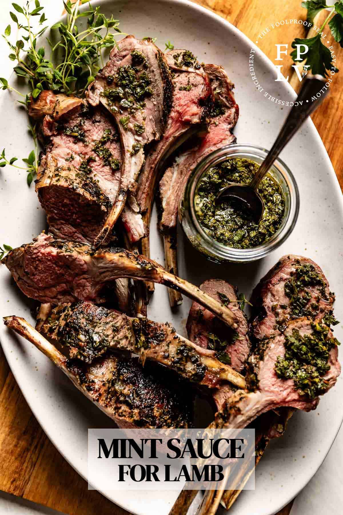 Mint Sauce for Lamb Recipe - Foolproof Living